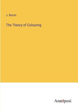 portada The Theory of Colouring (en Inglés)