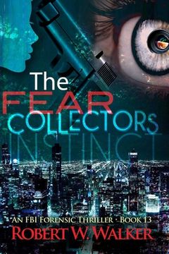 portada The Fear CollectorS: a Dr. Jessica Coran M.E. mystery