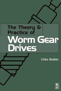 portada the theory & practice of worm gear drives (en Inglés)