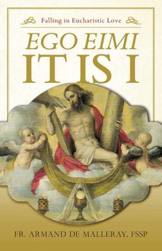 portada Ego Eimi ― it is i: Falling in Eucharistic Love (en Inglés)