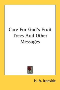 portada care for god's fruit trees and other messages (en Inglés)
