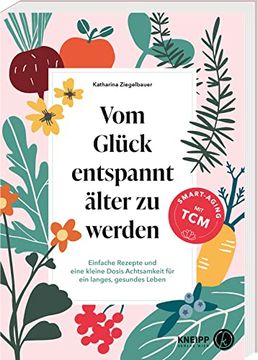 portada Vom Glück Entspannt Älter zu Werden (en Alemán)
