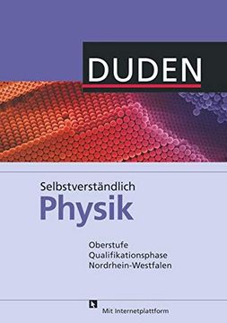 portada Selbstverständlich Physik - Nordrhein-Westfalen: Oberstufe Qualifikationsphase - Schülerbuch (en Alemán)