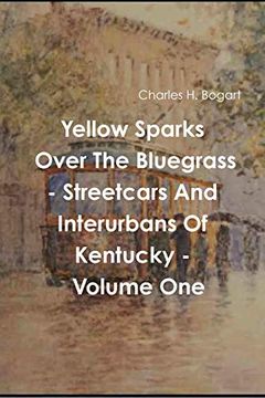 portada Yellow Sparks Over the Bluegrass - Volume one (en Inglés)