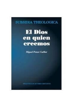 portada El Dios en Quien Creemos (in Spanish)
