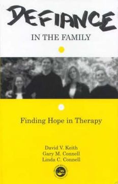 portada Defiance in the Family: Finding Hope in Therapy (en Inglés)