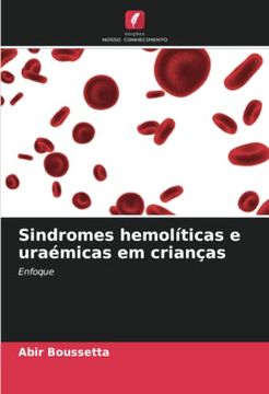 portada Sindromes Hemolíticas e Uraémicas em Crianças: Enfoque