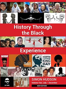 portada History Through the Black Experience Volume two - Second Edition (en Inglés)