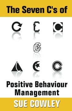portada The Seven C's of Positive Behaviour Management (Alphabet Sevens) (en Inglés)