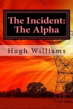 portada The Incident: The Alpha: Volume 1