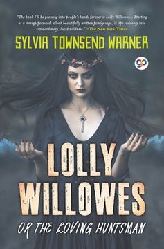 portada Lolly Willowes or the Loving Huntsman (General Press) 