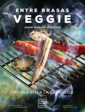 portada Entre Brasas Veggie (in Spanish)