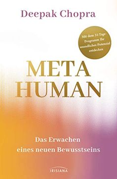 portada Metahuman - das Erwachen Eines Neuen Bewusstseins: Mit dem 31-Tage-Programm ihr Unendliches Potenzial Entdecken (en Alemán)