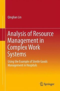 portada Analysis of Resource Management in Complex Work Systems: Using the Example of Sterile Goods Management in Hospitals