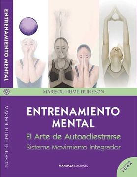 portada Entrenamiento Mental. El Arte de Autoadiestrarse (in Spanish)