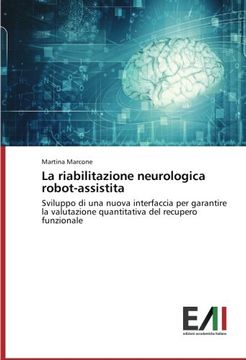 portada La Riabilitazione Neurologica Robot-Assistita