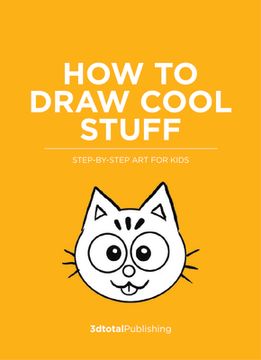 portada How to Draw Cool Things: By Erin Hunting (How to Draw (For Kids)) 