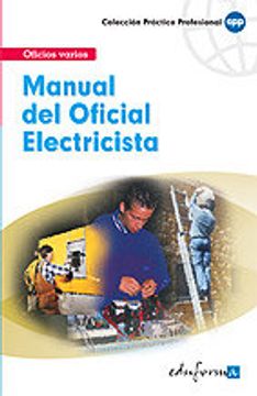 portada Manual Básico Del Oficial Electricista (Pp - Practico Profesional) (in Spanish)