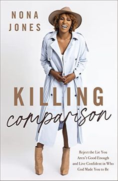 portada Killing Comparison: Reject the lie you Aren'T Good Enough and Live Confident in who god Made you to be (in English)