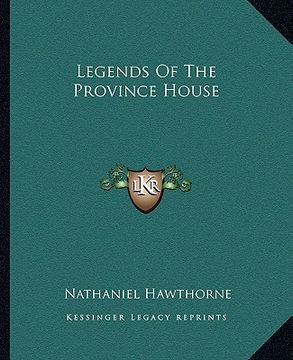 portada legends of the province house (in English)