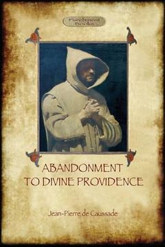 portada Abandonment to Divine Providence (Aziloth Books) (en Inglés)