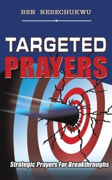 portada Targeted Prayers: Strategic Prayers For Breakthroughs