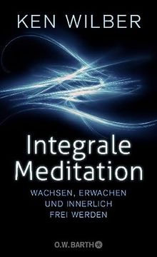 portada Integrale Meditation: Wachsen, Erwachen und Innerlich Frei Werden (en Alemán)
