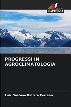 portada Progressi in Agroclimatologia (en Italiano)