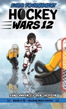 portada Hockey Wars 12: Euro Tournament (in English)
