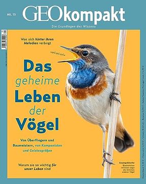 portada Geokompakt / Geokompakt 75/2023 - das Geheime Leben der Vögel: Die Grundlagen des Wissens (en Alemán)