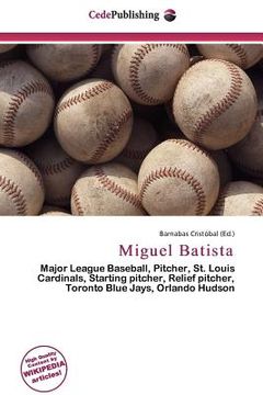 miguel batista (en Inglés)
