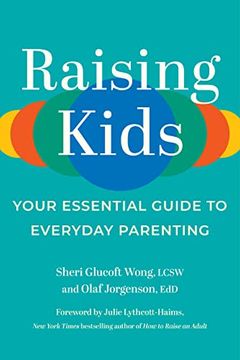portada Raising Kids: Your Essential Guide to Everyday Parenting (en Inglés)
