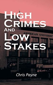 portada High Crimes and low Stakes (en Inglés)