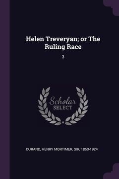 portada Helen Treveryan; or The Ruling Race: 3 (en Inglés)