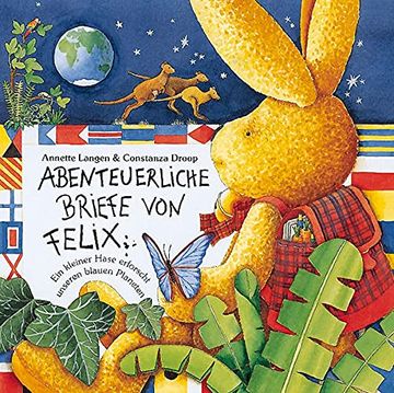 portada Abenteuerliche Briefe von Felix: Ein Kleiner Hase Erforscht Unseren Blauen Planeten (in German)