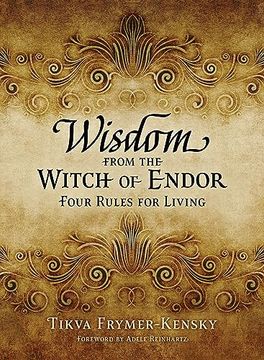 portada Wisdom From the Witch of Endor: Four Rules for Living (en Inglés)