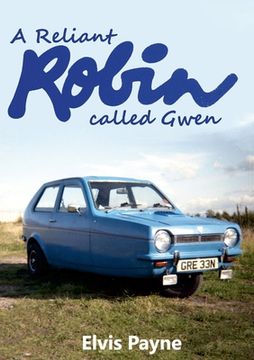 portada A Reliant Robin called Gwen (en Inglés)