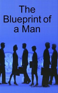 portada The Blueprint of a Man (en Inglés)