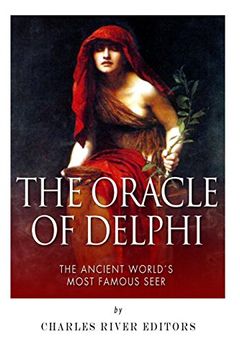portada The Oracle of Delphi: The Ancient World's Most Famous Seer