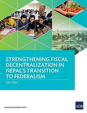 portada Strengthening Fiscal Decentralization in Nepal's Transition to Federalism (en Inglés)