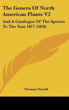 portada the genera of north american plants v2: and a catalogue of the species to the year 1817 (1818)
