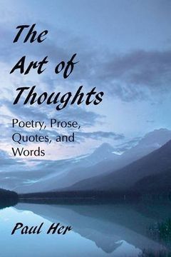 portada The Art of Thoughts - Poetry, Prose, Quotes, and Words