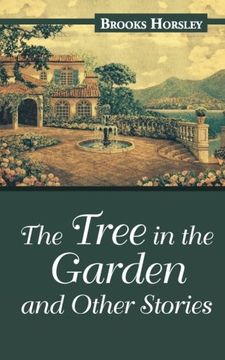 portada The Tree in the Garden and Other Stories (en Inglés)