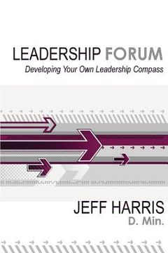 portada Leadership Forum: Developing Your Own Leadership Compass (in English)