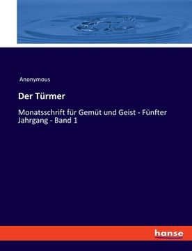 portada Der Türmer: Monatsschrift für Gemüt und Geist - Fünfter Jahrgang - Band 1 (in German)