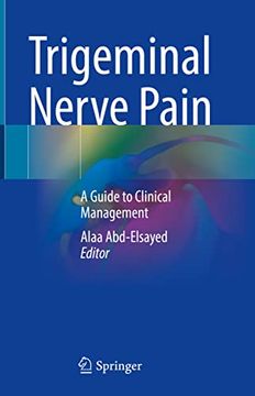 portada Trigeminal Nerve Pain: A Guide to Clinical Management (en Inglés)