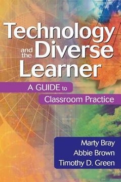 portada technology and the diverse learner: a guide to classroom practice (en Inglés)