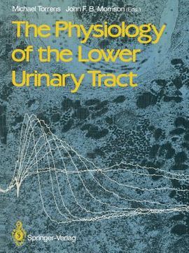 portada The Physiology of the Lower Urinary Tract