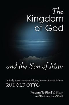 portada the kingdom of god and the son of man: a study in the history of religion