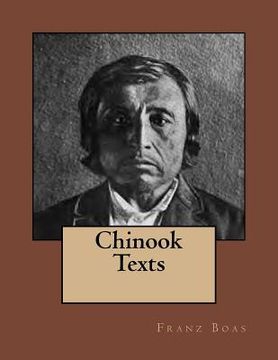 portada Chinook Texts: The original edition of 1894 (in English)